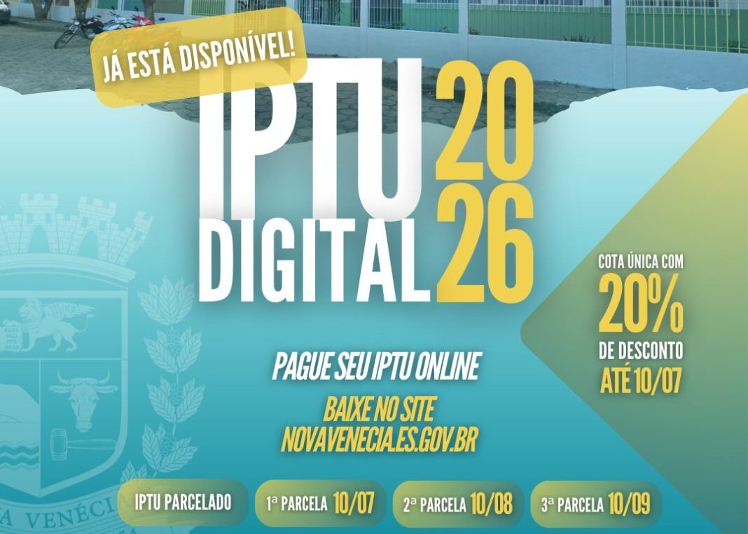 Prefeitura de Nova Venécia divulga calendário do IPTU 2026